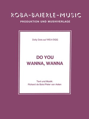 cover image of Do You Wanna, Wanna